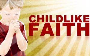 Childlike faith